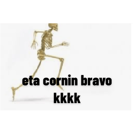 corre que o corno tá puto kkkk