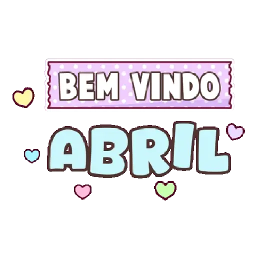 BEM VINDO ABRIL