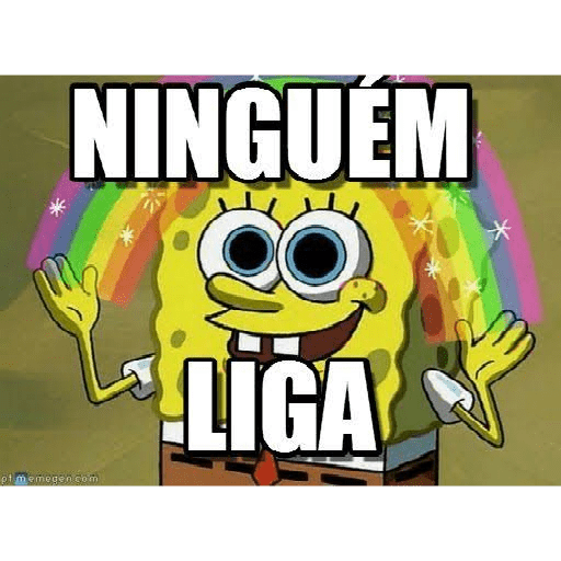 Ninguém liga