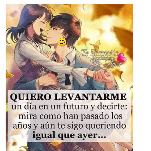 Se que eres el amor de mi vida 5