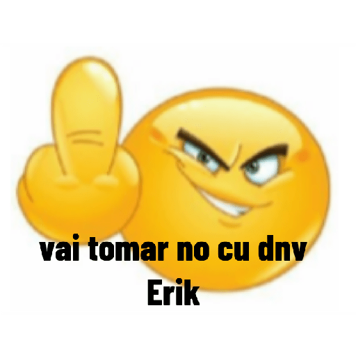 Vai tomar no cu 9