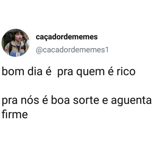 Bom dia/tarde/noite/fodase 2 27