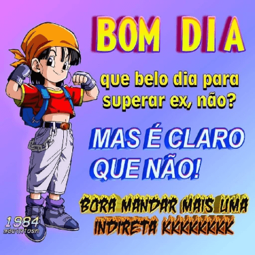 Bom dia/tarde/noite/fodase 2 19