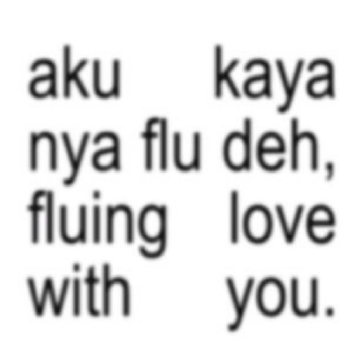 Anomali Kata-Kata Bucin ❤️ 13