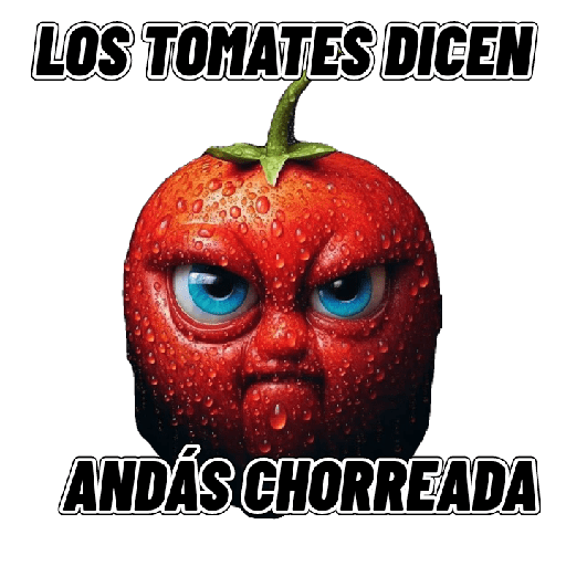 Los tomates dicen 🍅❌