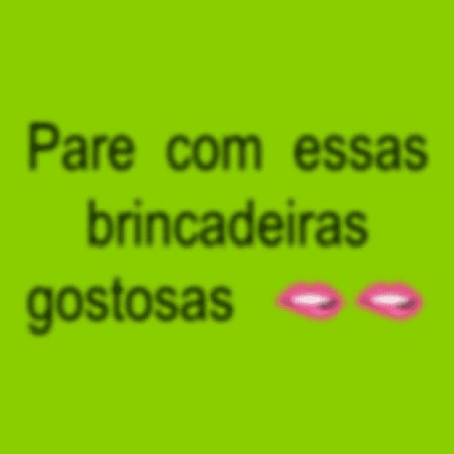Frases bem sinceras  7