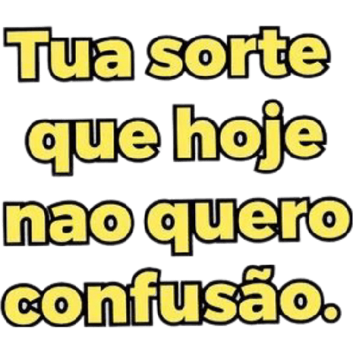 Frases que você precisa 13