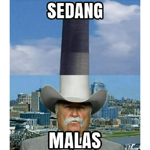 Malas sangat 4