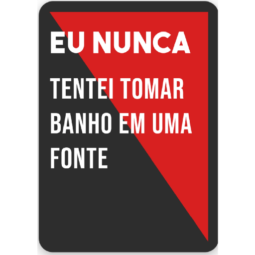 Eu já/Eu nunca 12