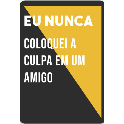 Eu já/Eu nunca 6