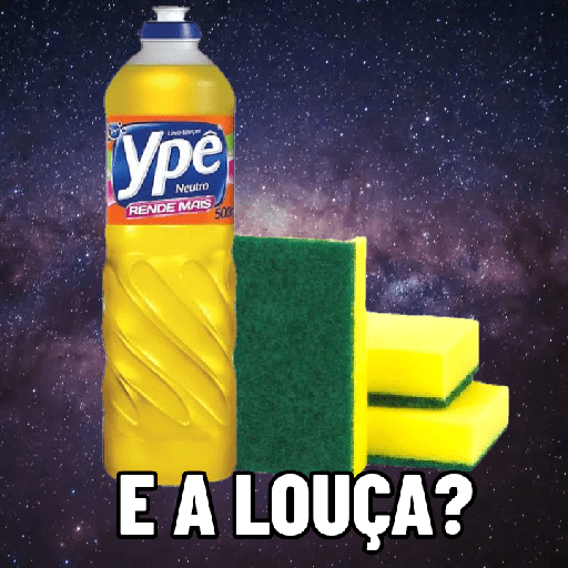 E A LOUÇA?