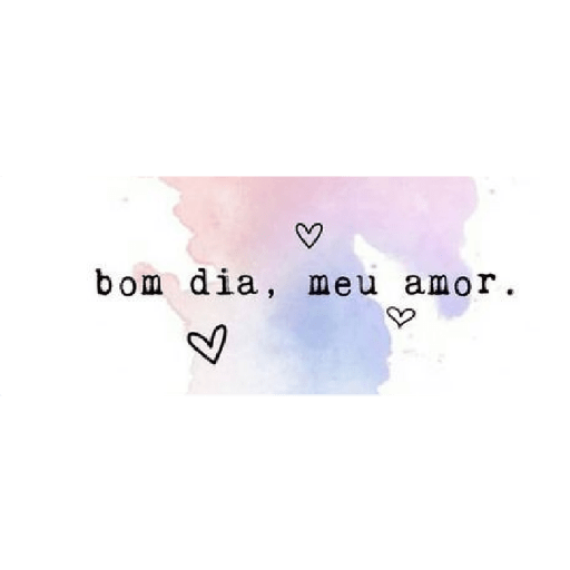 bom dia amor!!
