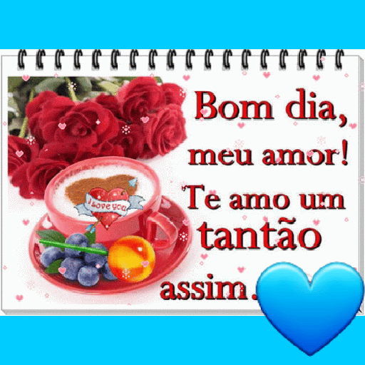Bom dia meu amor 1 22