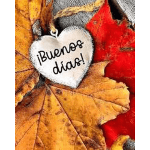 Buenos Días Otoño 