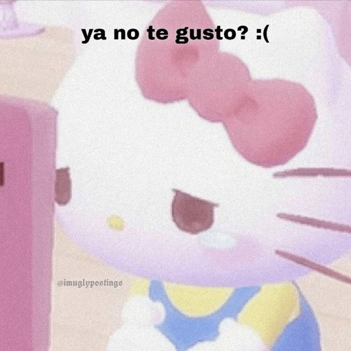 Lo que sea, me da igual. 3