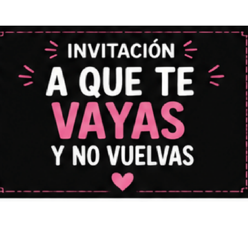 Invitaciones al Carajo 😂💌