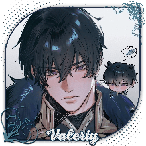 ㅤㅤㅤㅤㅤㅤㅤ鿨꯭🐻ㅤㅤ Valeriy 5