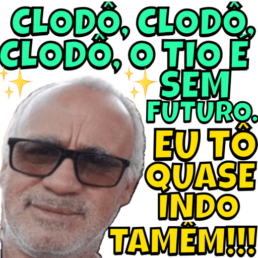 CHUPA CARLITO e CLODÔ, CLODÔ 👻 7
