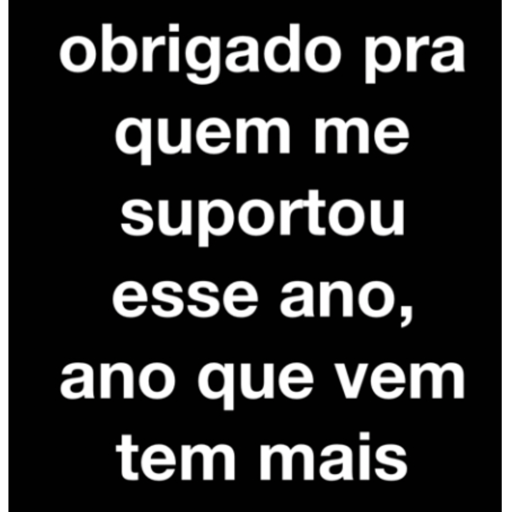 O ANO EH NOVO AGNT NAO