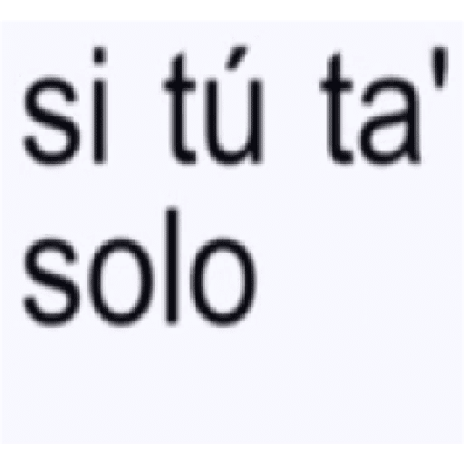 Moreno tu ta solo ahí? 6