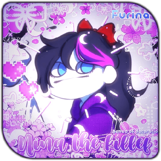 Nina the killer 🎀 5