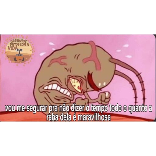 Desenhos putos com a vida 30