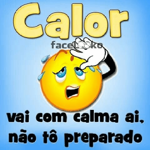 Que calor é esse 4