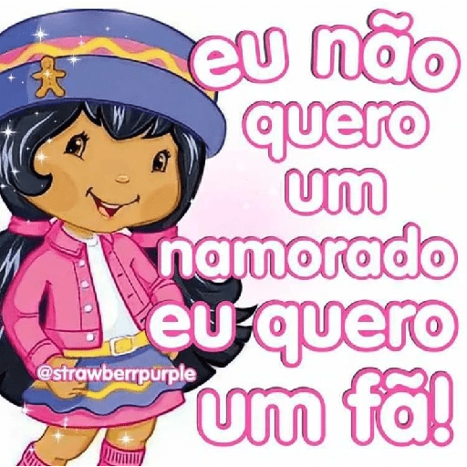MORANGUINHO - FRASES 11