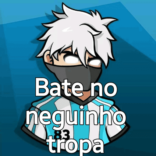 Bate no
neguinho
83
tropa