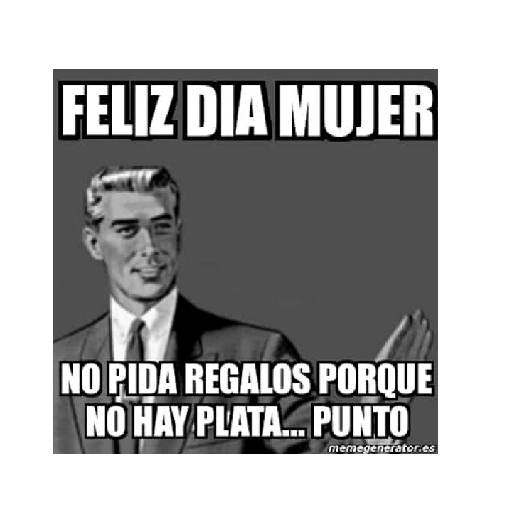 Día de la Mujer♀️(Memes) 8