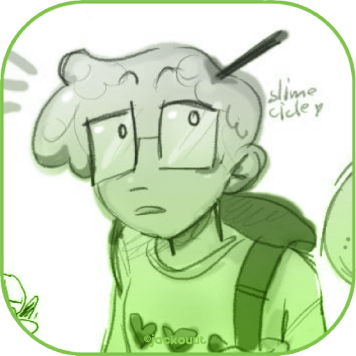 — SlimeCicle ↺ 🧫 | ©JackOuut 18
